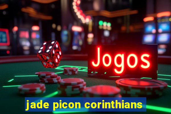 jade picon corinthians