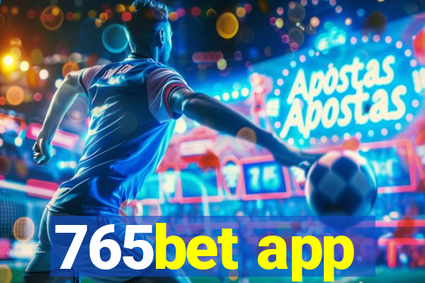 765bet app