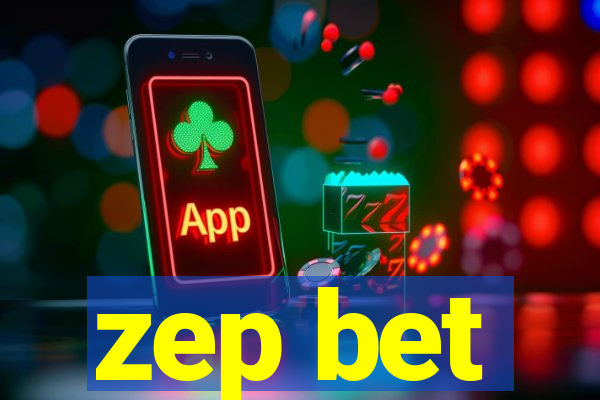 zep bet