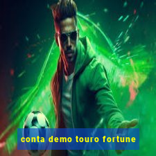 conta demo touro fortune