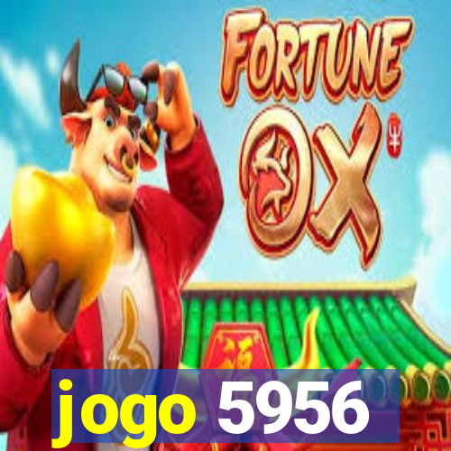 jogo 5956