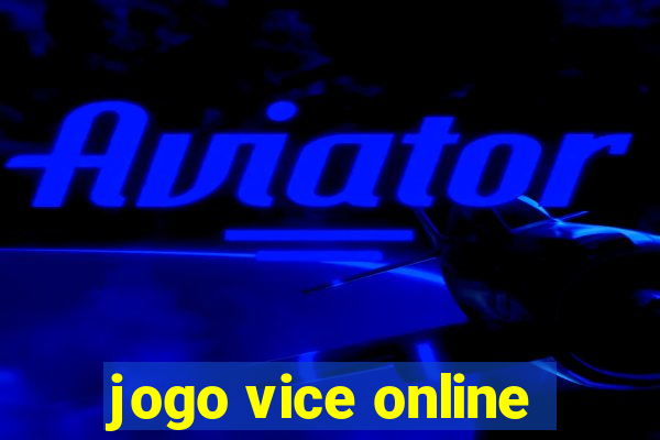 jogo vice online