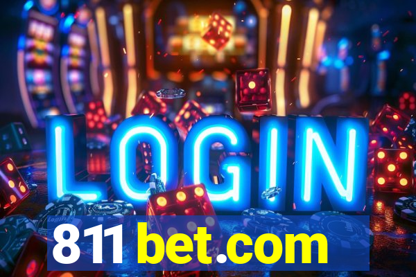 811 bet.com