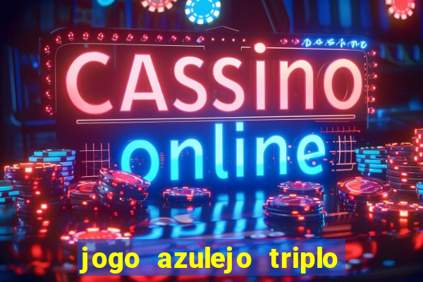 jogo azulejo triplo do oceano paga mesmo