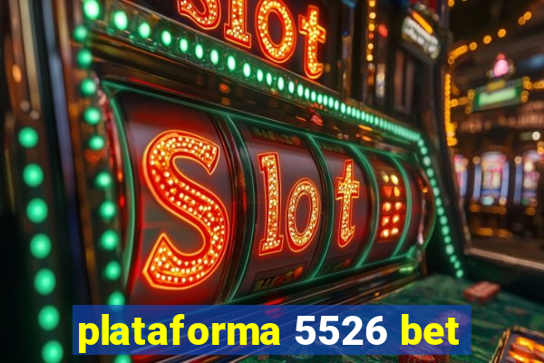 plataforma 5526 bet