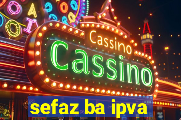 sefaz ba ipva