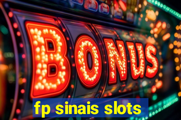 fp sinais slots