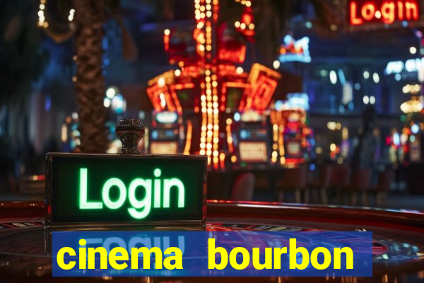 cinema bourbon ipiranga filmes em cartaz