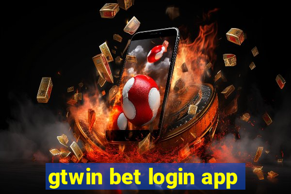 gtwin bet login app