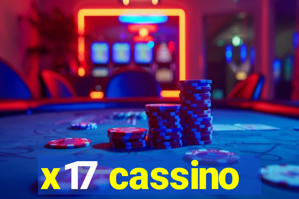 x17 cassino