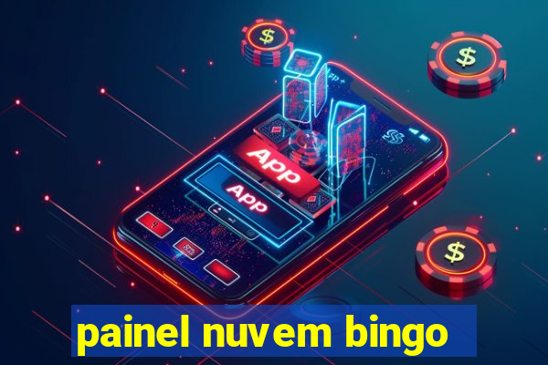 painel nuvem bingo