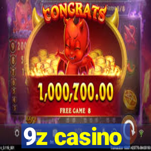 9z casino