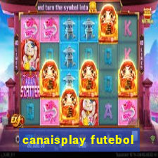 canaisplay futebol