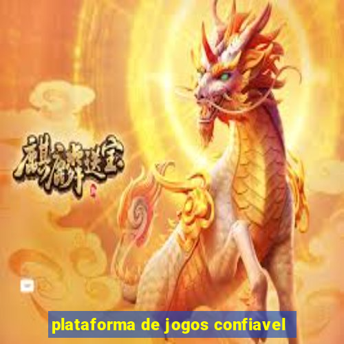 plataforma de jogos confiavel