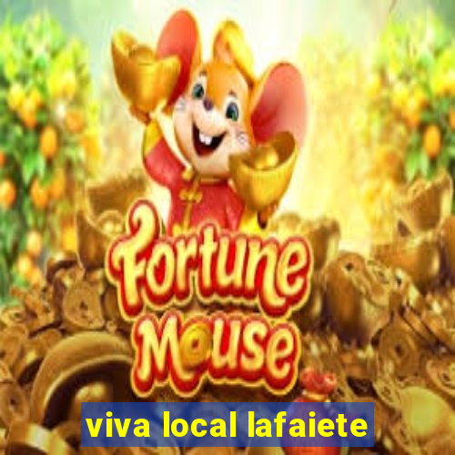 viva local lafaiete