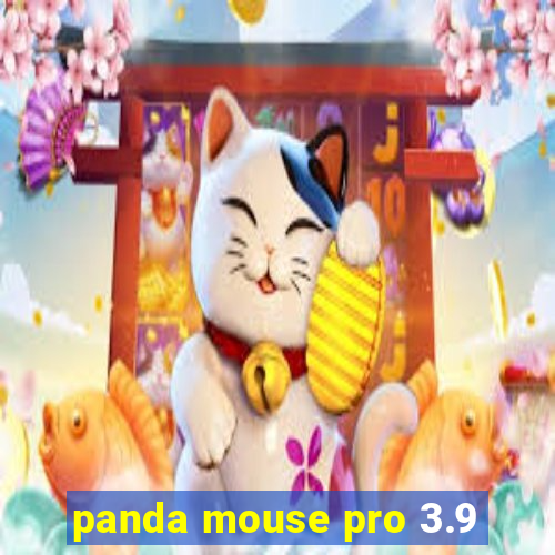 panda mouse pro 3.9