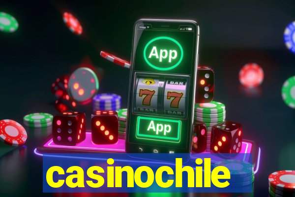 casinochile