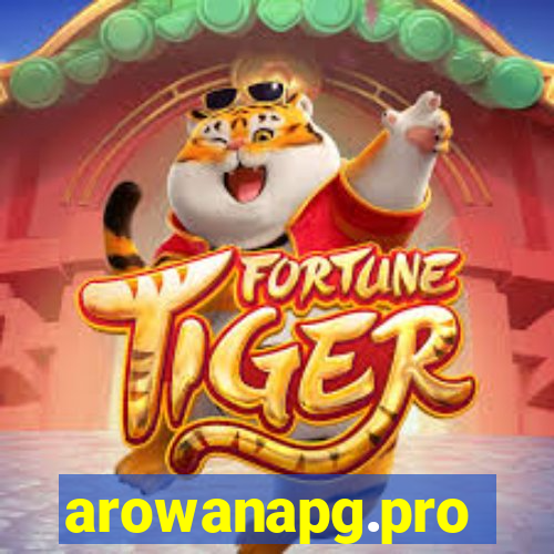 arowanapg.pro