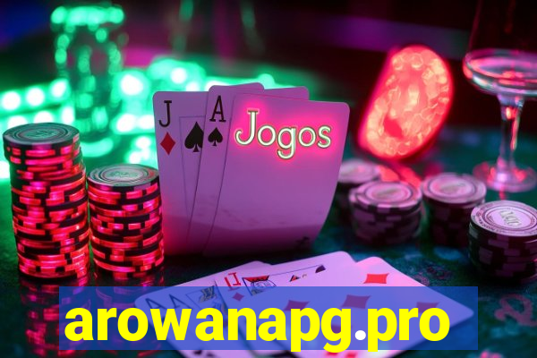 arowanapg.pro