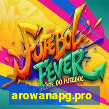 arowanapg.pro