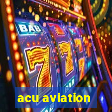 acu aviation