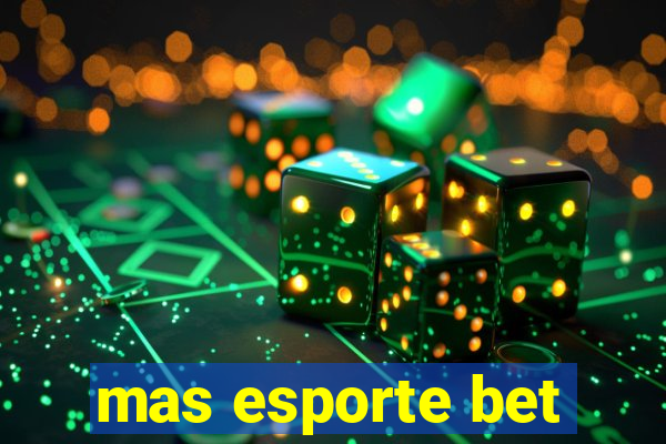 mas esporte bet