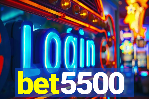 bet5500