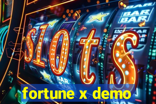 fortune x demo