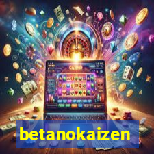 betanokaizen