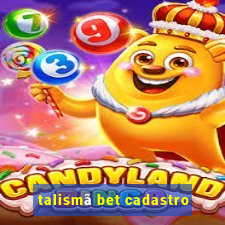 talismã bet cadastro