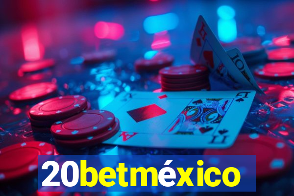 20betméxico