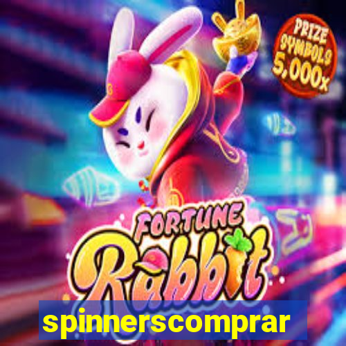 spinnerscomprar