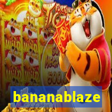 bananablaze