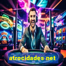 atrocidades net