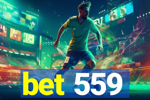 bet 559