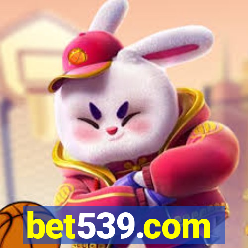 bet539.com