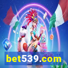 bet539.com