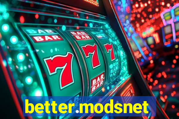 better.modsnet