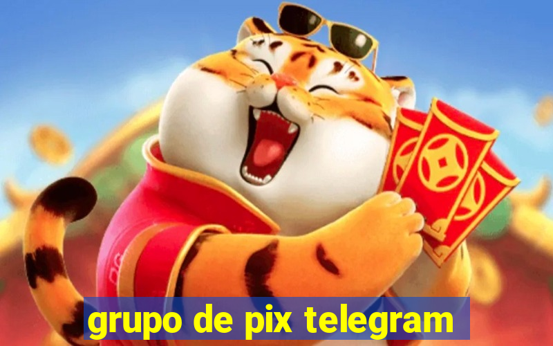 grupo de pix telegram