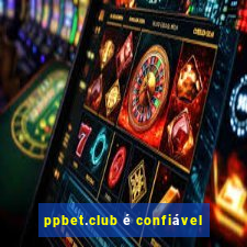 ppbet.club é confiável