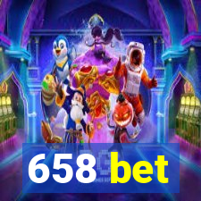 658 bet