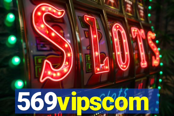 569vipscom