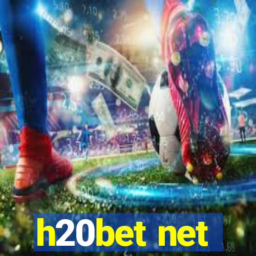 h20bet net