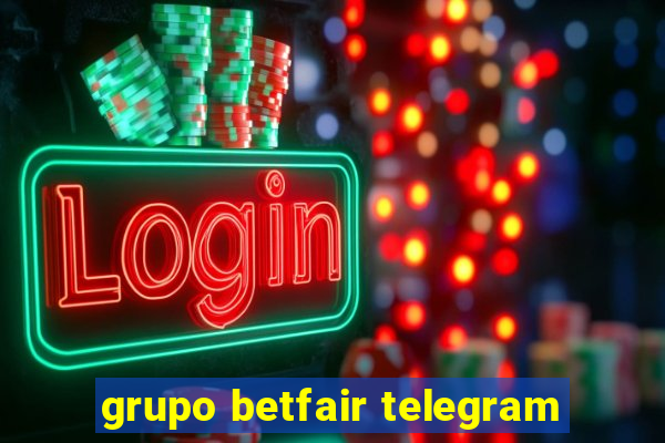 grupo betfair telegram