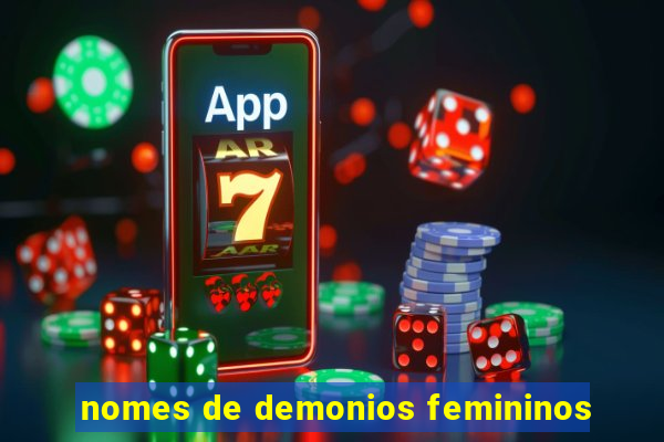 nomes de demonios femininos