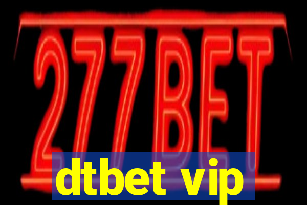 dtbet vip