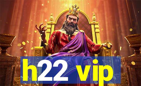 h22 vip