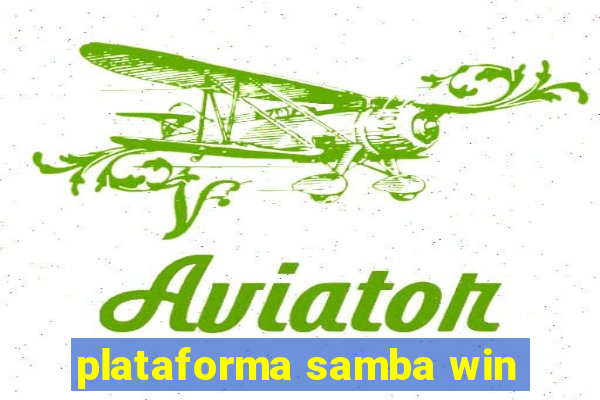 plataforma samba win