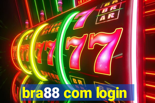 bra88 com login