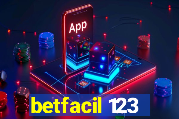 betfacil 123